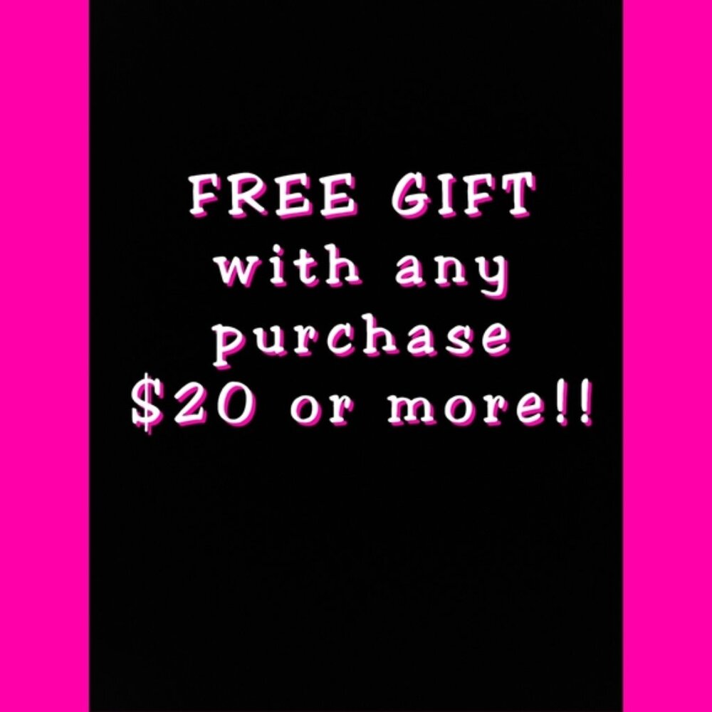 FREE GIFT w/ $20 Purchase Thank You!